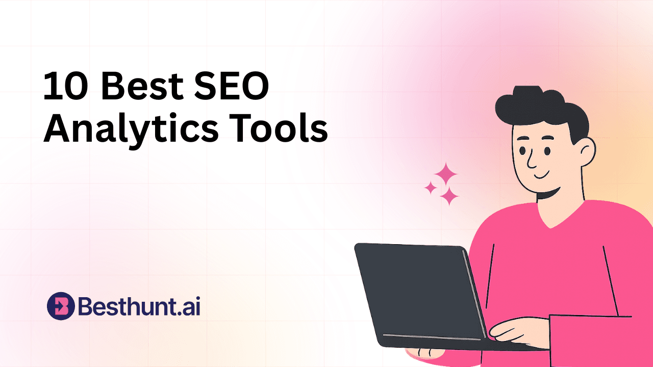 10 Best SEO Analytics Tools