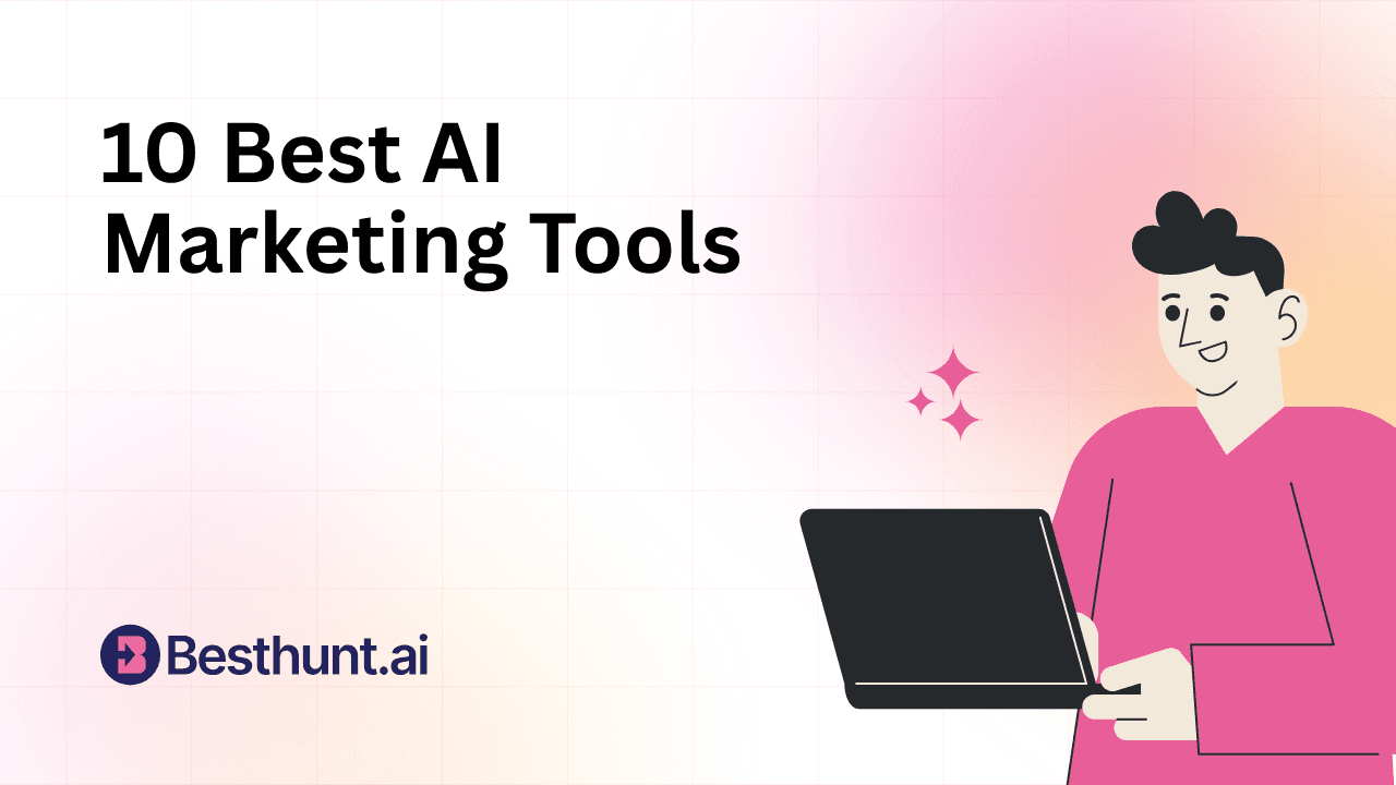 10 Best AI Marketing Tools