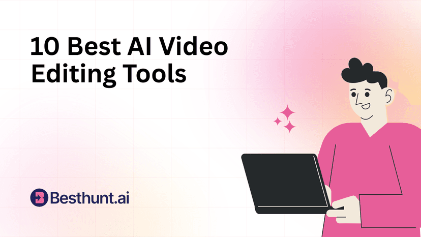 10 Best AI Video Editing Tools