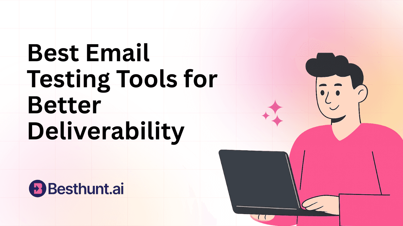 9 Best Email Testing Tools for Better Deliverability